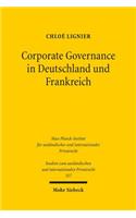 Corporate Governance in Deutschland und Frankreich