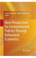 New Perspectives for Environmental Policies Through Behavioral Economics