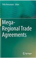 Mega-Regional Trade Agreements