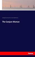 Conjure Woman