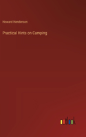 Practical Hints on Camping