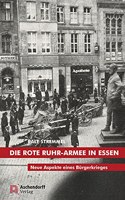 Die Rote Ruhr-Armee in Essen