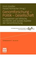 Genomforschung - Politik - Gesellschaft