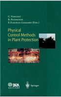 Physical Control Methods in Plant Protection