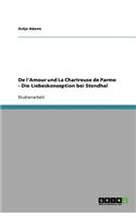De l'Amour und La Chartreuse de Parme - Die Liebeskonzeption bei Stendhal