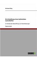 Die Erstellung eines technischen Lastenheftes: im Kontext der Beschaffung von Dienstleistungen(German)