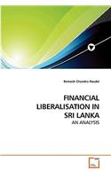 Financial Liberalisation in Sri Lanka