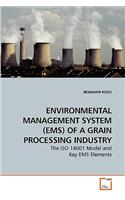 Environmental Management System (Ems) of a Grain Processing Industry