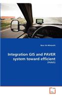 Integration GIS and PAVER system toward efficient