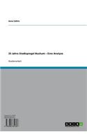 25 Jahre Stadtspiegel Bochum - Eine Analyse