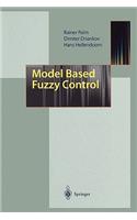 Model Based Fuzzy Control