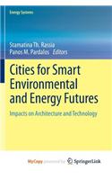 Cities for Smart Environmental and Energy Futures