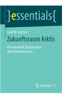 Zukunftsraum Arktis
