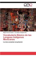 Vocabulario Basico de Las Lenguas Indigenas Mexicanas
