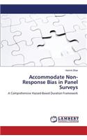Accommodate Non-Response Bias in Panel Surveys