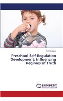 Preschool Self-Regulation Development