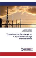Transient Performance of Capacitive Voltage Transformers