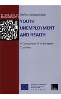Youth Unemployment and Health