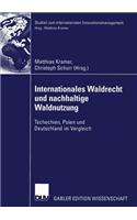 Internationales Waldrecht Und Nachhaltige Waldnutzung