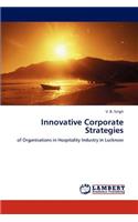 Innovative Corporate Strategies