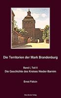 Territorien der Mark Brandenburg, Geschichte des Kreises Nieder-Barnim