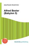 Alfred Bester (Babylon 5): (English)