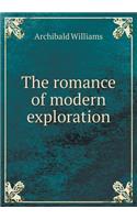 The Romance of Modern Exploration