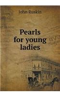 Pearls for Young Ladies