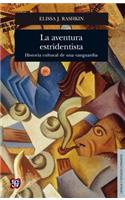 La Aventura Estridentista.