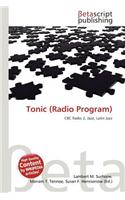 Tonic (Radio Program): (English)