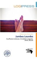Jambes Lourdes: (French)