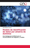 Modelo de identificación de datos por simetría de dominios