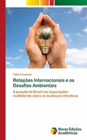 Relações Internacionais e os Desafios Ambientais