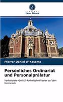 Persönliches Ordinariat und Personalprälatur