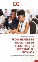 Redoublement En Promotions de Recrutement a l'Université de Kinshasa