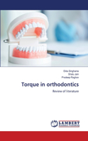 Torque in orthodontics