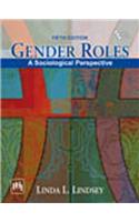 Gender Roles : A Sociological Perspective