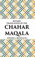 Revised Translation Of The Chahar Maqala