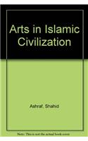 Arts in Islamic Civilization