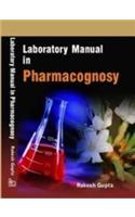 Laboratory Manual In Pharmacognosy