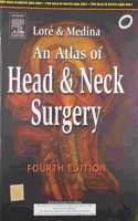 Lore & Medina Atlas Of Head & Neck Surgery