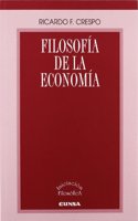 Filosofia de la economia (Iniciacion filosofica) (Spanish Edition)