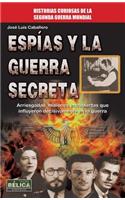 Espías Y La Guerra Secreta
