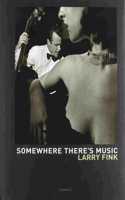 Somewhere Theres Music
