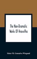 Non-Dramatic Works Of Hrosvitha
