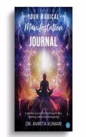 Your Magical Manifestation Journal