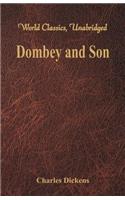 Dombey and Son (World Classics, Unabridged)
