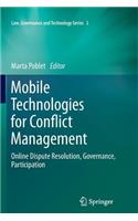 Mobile Technologies for Conflict Management