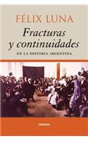 Fracturas Y Continuidades En La Historia Argentina