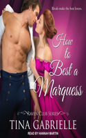 How to Best a Marquess